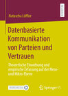 Buchcover Datenbasierte Kommunikation von Parteien und Vertrauen