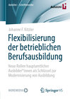 Buchcover Flexibilisierung der betrieblichen Berufsausbildung