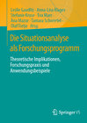 Buchcover Die Situationsanalyse als Forschungsprogramm