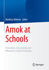 Buchcover Amok at Schools