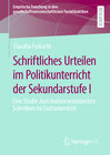Buchcover Schriftliches Urteilen im Politikunterricht der Sekundarstufe I