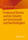 Buchcover Ferdinand Tönnies und die Debatte um Gemeinwohl und Nachhaltigkeit