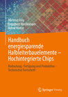Buchcover Handbuch energiesparende Halbleiterbauelemente – Hochintegrierte Chips