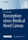Buchcover Konzeption eines Medical Need Canvas