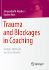 Buchcover Trauma and Blockages in Coaching