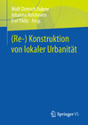 Buchcover (Re-) Konstruktion von lokaler Urbanität
