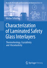 Buchcover Characterization of Laminated Safety Glass Interlayers