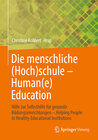 Buchcover Die menschliche (Hoch)schule - Human(e) Education