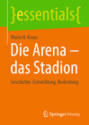 Buchcover Die Arena - das Stadion