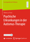 Buchcover Psychische Erkrankungen in der Autismus-Therapie
