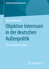 Buchcover Objektive Interessen in der deutschen Außenpolitik