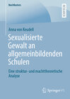 Buchcover Sexualisierte Gewalt an allgemeinbildenden Schulen