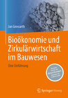 Buchcover Bioökonomie und Zirkulärwirtschaft im Bauwesen