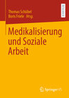 Buchcover Medikalisierung und Soziale Arbeit