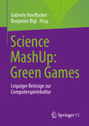 Buchcover Science MashUp: Green Games
