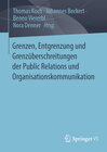 Buchcover Grenzen, Entgrenzung und Grenzüberschreitungen der Public Relations und Organisationskommunikation