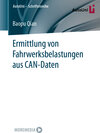 Buchcover Ermittlung von Fahrwerksbelastungen aus CAN-Daten