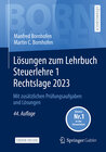 Buchcover Lösungen zum Lehrbuch Steuerlehre 1 Rechtslage 2023