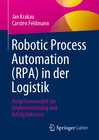 Buchcover Robotic Process Automation (RPA) in der Logistik