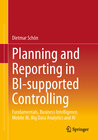 Buchcover Planning and Reporting in BI-supported Controlling