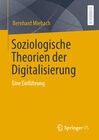 Buchcover Soziologische Theorien der Digitalisierung