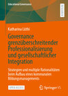 Buchcover Governance grenzüberschreitender Professionalisierung und gesellschaftlicher Integration