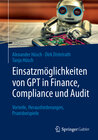 Buchcover Einsatzmöglichkeiten von GPT in Finance, Compliance und Audit