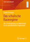 Buchcover Das schulische Raceregime