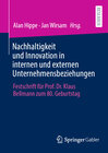 Buchcover Nachhaltigkeit und Innovation in internen und externen Unternehmensbeziehungen