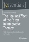 Buchcover The Healing Effect of the Forest in Integrative Therapy