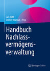 Buchcover Handbuch Nachlassvermögensverwaltung