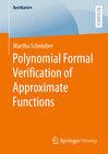 Buchcover Polynomial Formal Verification of Approximate Functions