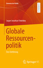 Buchcover Globale Ressourcenpolitik