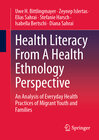 Buchcover Health Literacy From A Health Ethnology Perspective