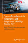 Buchcover Experten-Forum Powertrain: Komponenten und Kompetenzen zukünftiger Antriebe 2022