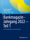 Buchcover Bankmagazin - Jahrgang 2022 -- Teil 1