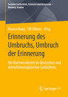 Buchcover Erinnerung des Umbruchs, Umbruch der Erinnerung