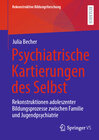 Buchcover Psychiatrische Kartierungen des Selbst
