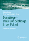 Buchcover DenkWege - Ethik und Seelsorge in der Polizei