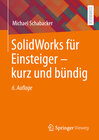 Buchcover SolidWorks für Einsteiger ‒ kurz und bündig