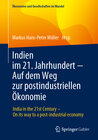 Buchcover Indien im 21. Jahrhundert − Auf dem Weg zur postindustriellen Ökonomie