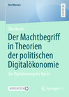 Buchcover Der Machtbegriff in Theorien der politischen Digitalökonomie