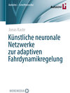 Buchcover Künstliche neuronale Netzwerke zur adaptiven Fahrdynamikregelung