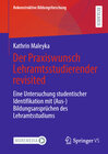 Buchcover Der Praxiswunsch Lehramtsstudierender revisited