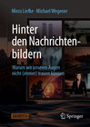 Buchcover Hinter den Nachrichtenbildern