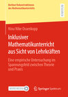 Buchcover Inklusiver Mathematikunterricht aus Sicht von Lehrkräften