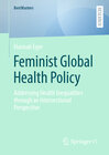 Buchcover Feminist Global Health Policy