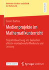 Buchcover Medienprojekte im Mathematikunterricht