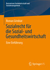 Buchcover Sozialrecht für die Sozial- und Gesundheitswirtschaft