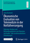 Buchcover Ökonomische Evaluation von Telemedizin in der Notfallversorgung